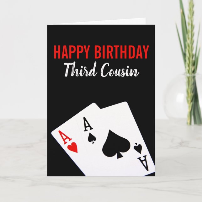 Third Cousin Poker Birthday Card (Front)