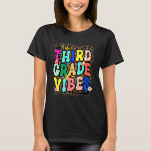 Third Grade 3rd Vibes Team Retro Tie Dye 1st Day O T-Shirt