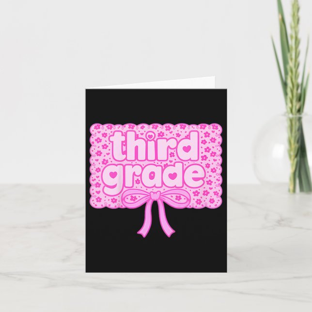 Third Grade Back To School Pink Bow &amp; Floral H Card (Front)