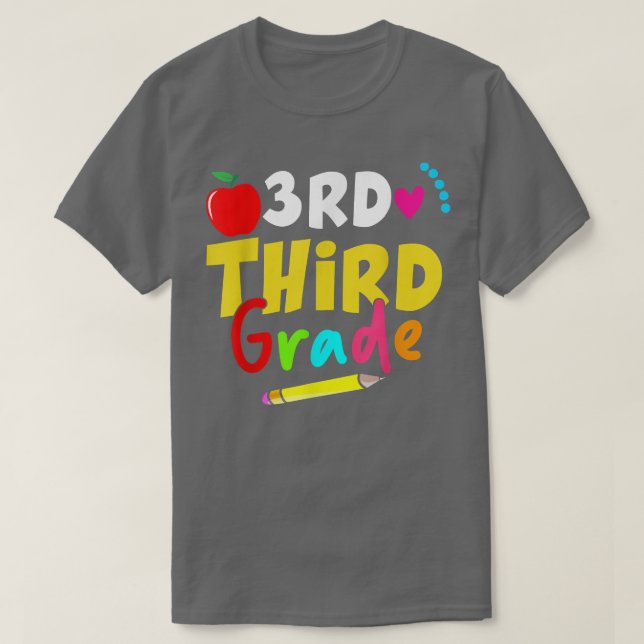 THIRD Grade Back To School Teacher T-Shirt (Design Front)