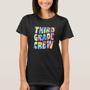 Third Grade Crew Teacher Kids Women Tie Dye 3rd Gr T-Shirt