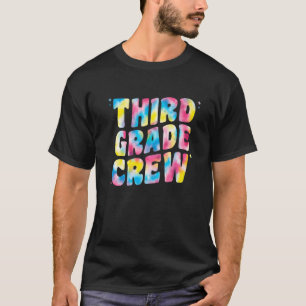 Third Grade Crew Teacher Kids Women Tie Dye 3Rd Gr T-Shirt