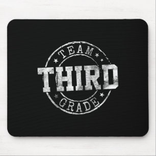 Third Grade Dream Team 3rd Grade First Day Of Scho Mouse Mat