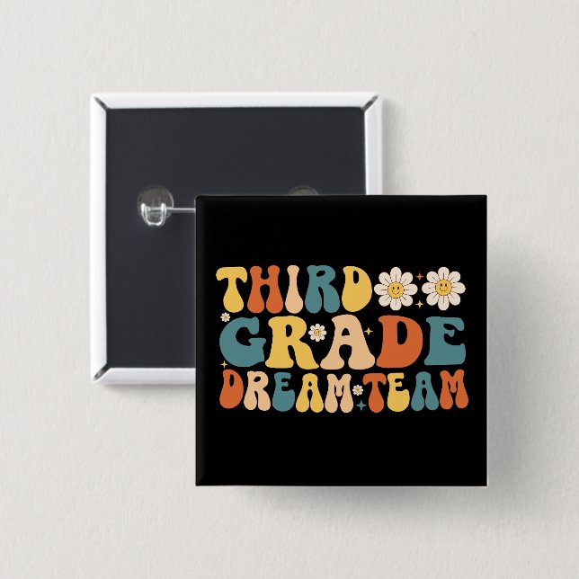 Third Grade Dream Team Back To School 15 Cm Square Badge (Front & Back)