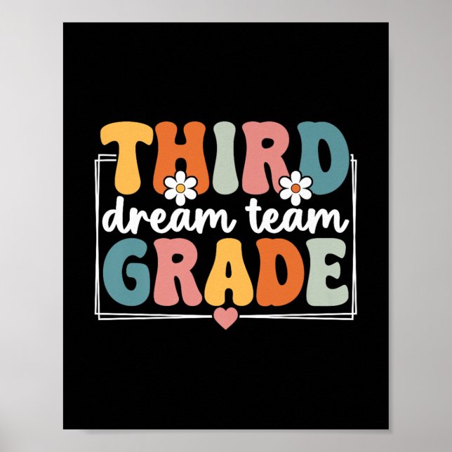 Third Grade Dream Team Back To School 3rd Grade Te Poster (Front)