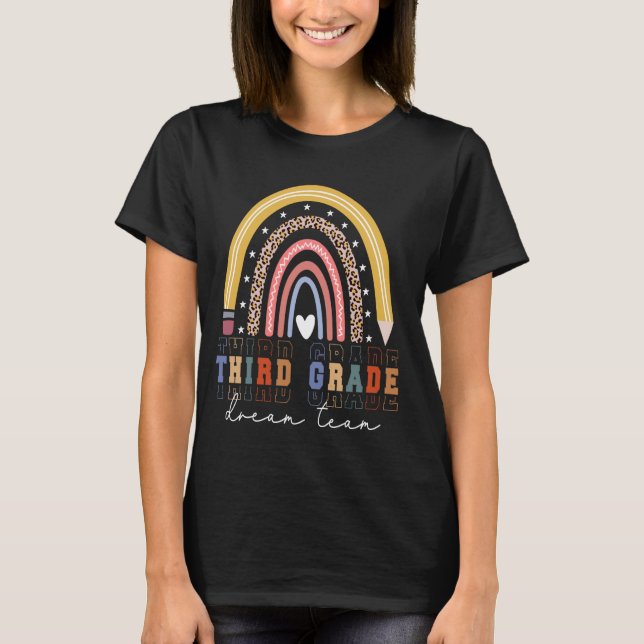 Third Grade Dream Team Back To School Teacher Kids T-Shirt (Front)