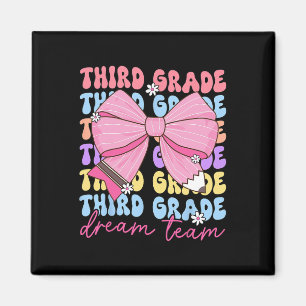 Third Grade Dream Team Teacher Bow Back To School Magnet