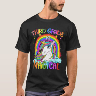 Third Grade Is Magical Unicorn Rainbow Back To Sch T-Shirt