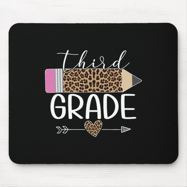 Third Grade Leopard Pencil Byck To School Teachers Mouse Mat (Front)