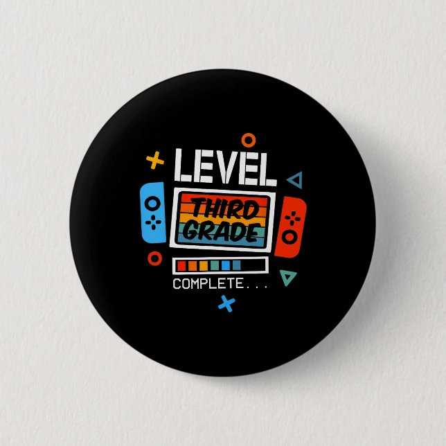 Third Grade Level Complete Last Day Of School Vide 6 Cm Round Badge (Front)