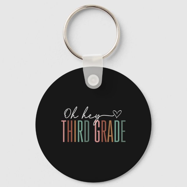 Third Grade Oh Hey Retro Back To School 3rd Grade  Key Ring (Front)