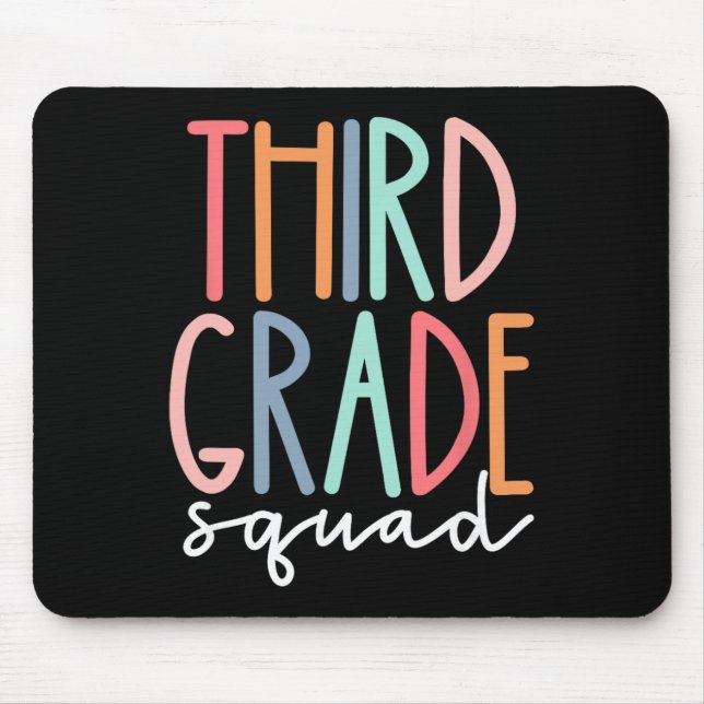 Third Grade Squad 3rd Grade Teacher Crew Ck To Sch Mouse Mat (Front)
