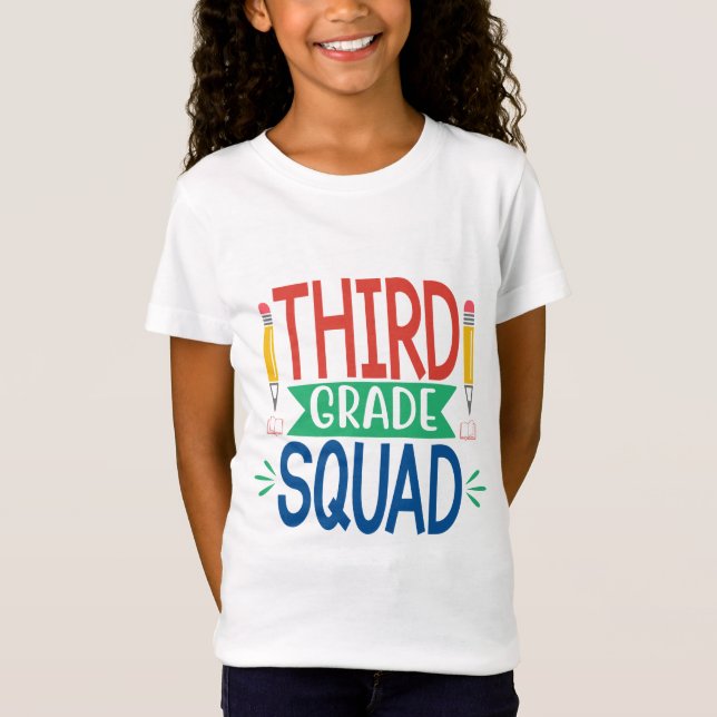 Third Grade squad T-Shirt (Front)