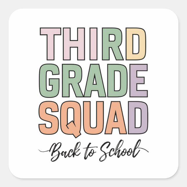 Third Grade Squad Teachers Kids 3rd Grade  Square Sticker (Front)