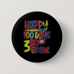 Third Grade Student Kids Gift 100 Days Of School  6 Cm Round Badge