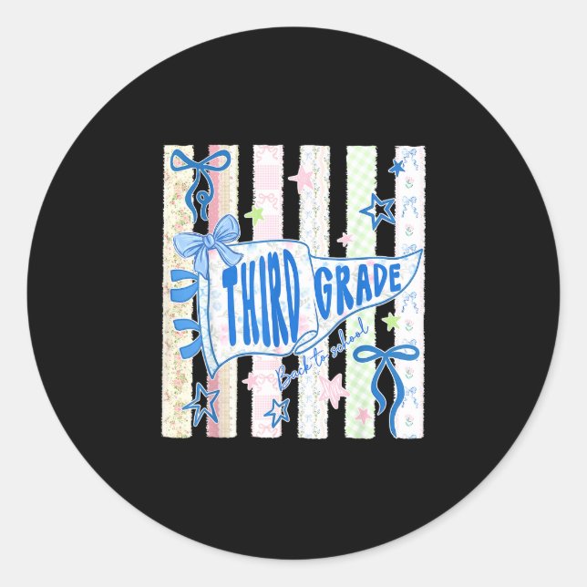 Third grade teacher 3rd grade pennant flag back to classic round sticker (Front)