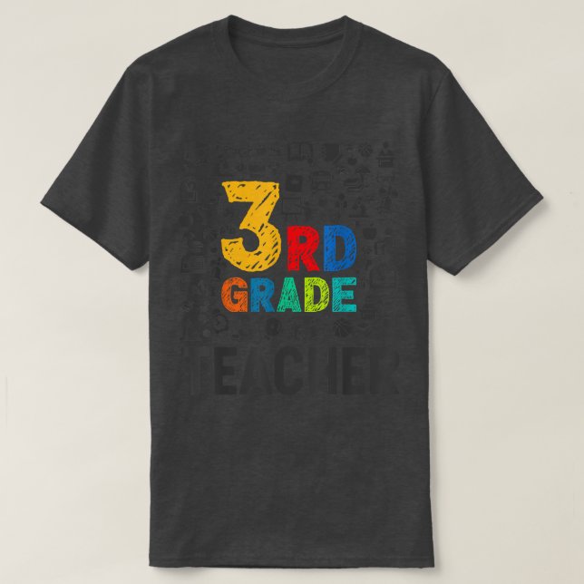 Third Grade Teacher Back to School Graphic 3rd Gra T-Shirt (Design Front)