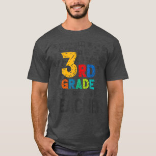 Third Grade Teacher Back to School Graphic 3rd Gra T-Shirt