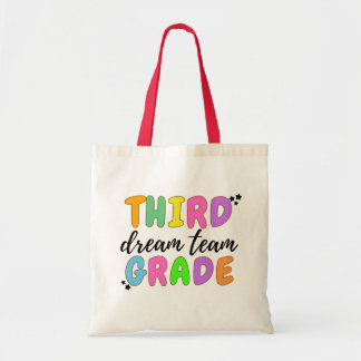 Third Grade Teacher, Back To School, Teacher Team Tote Bag