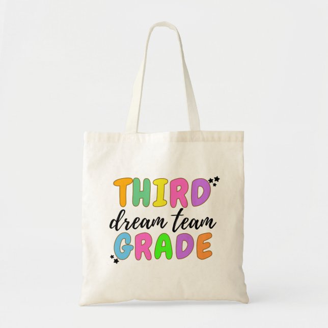 Third Grade Teacher, Back To School, Teacher Team Tote Bag (Front)
