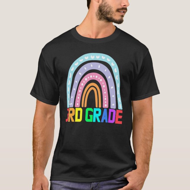 Third Grade Teacher Rainbow 3rd Grade Teacher   T-Shirt (Front)