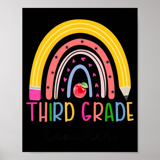 Third Grade Teacher Rainbow Teacher Back To School Poster (Front)