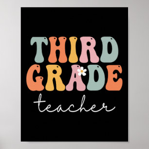 Third Grade Teacher Retro Groovy Vintage First Day Poster