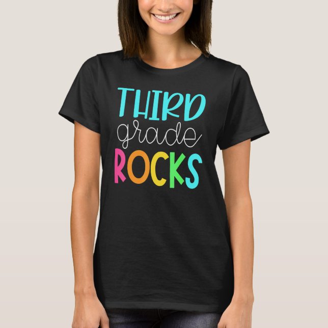Third Grade Teacher Team   3rd Grade Rocks 1 T-Shirt (Front)
