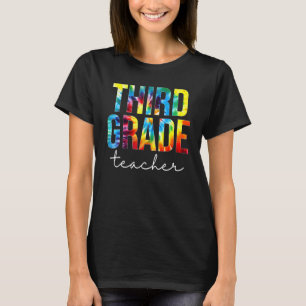 Third Grade Teacher Tie Dye Appreciation Day Back  T-Shirt
