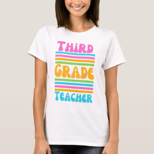 THIRD GRADE TEACHER Virbrant Colours Bubble Font T-Shirt