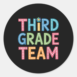 Third Grade Team Colourful Back To School Teacher Classic Round Sticker