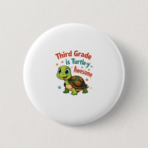 Third grade Turtle-y Awesome 3rd Grade Back to Sch 6 Cm Round Badge