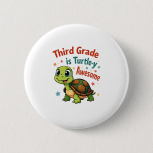 Third grade Turtle-y Awesome 3rd Grade Back to Sch 6 Cm Round Badge