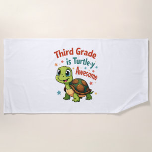 Third grade Turtle-y Awesome 3rd Grade Back to Sch Beach Towel