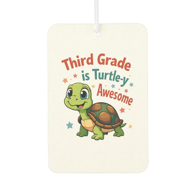 Third grade Turtle-y Awesome 3rd Grade Back to Sch Car Air Freshener (Front)