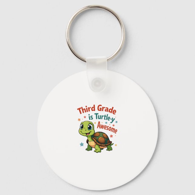 Third grade Turtle-y Awesome 3rd Grade Back to Sch Key Ring (Front)