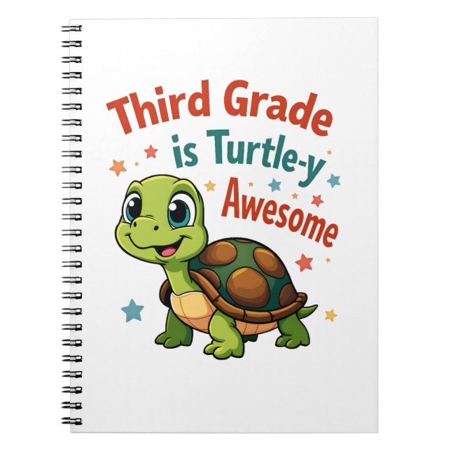 Third grade Turtle-y Awesome 3rd Grade Back to Sch Notebook (Front)