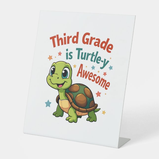 Third grade Turtle-y Awesome 3rd Grade Back to Sch Pedestal Sign (Front)