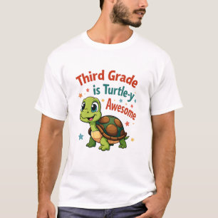 Third grade Turtle-y Awesome 3rd Grade Back to Sch T-Shirt