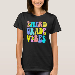 Third Grade Vibes 3rd Grade Retro Teacher Back To  T-Shirt