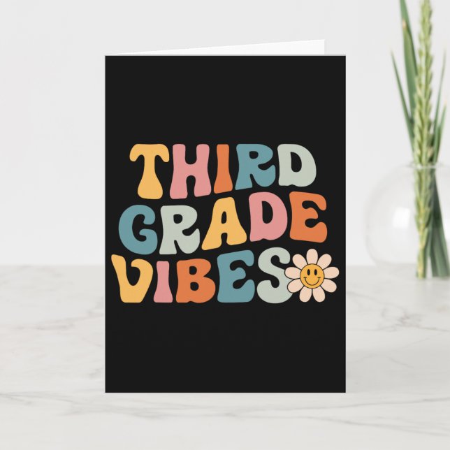 Third Grade Vibes - 3rd Grade Team Retro 1st Day O Card (Front)