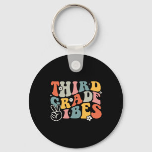 Third Grade Vibes - 3rd Grade Team Retro 1st Day O Key Ring