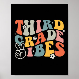 Third Grade Vibes - 3rd Grade Team Retro 1st Day O Poster