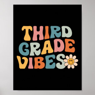 Third Grade Vibes - 3rd Grade Team Retro 1st Day O Poster