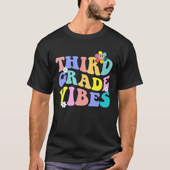 Third Grade Vibes - 3Rd Grade Team Retro 1St Day O T-Shirt (Front)