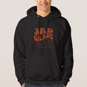 Third Grade Vibes  3rd Grade Team Retro 1st Day of Hoodie