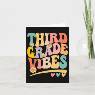 Third Grade Vibes For Girls Boys 3rd Grade Teacher Card