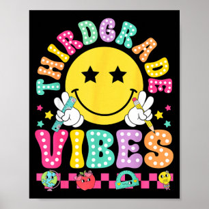 Third Grade Vibes Smile Face Back To School Boys Poster