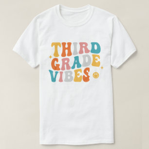 Third Grade Vibes T-Shirt
