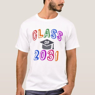 Third Year Graduation Year CLASS Of 2031 Grow Up W T-Shirt